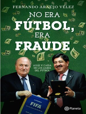 cover image of No era fútbol, era fraude